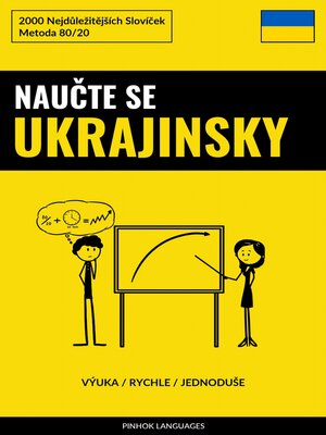 cover image of Naučte Se Ukrajinsky--Výuka / Rychle / Jednoduše